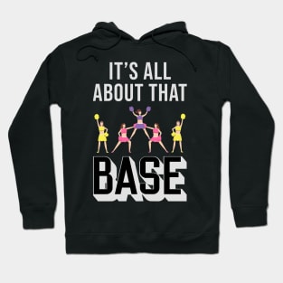 It's All About That Base Hoodie